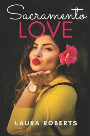 Cover of Sacramento Love
