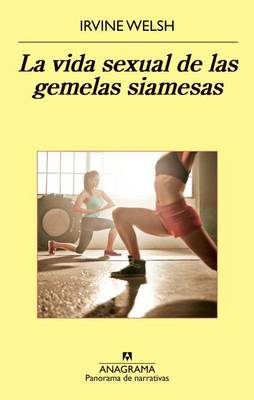 Book cover for La Vida Sexual de Las Gemelas Siamesas