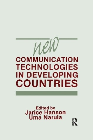 Cover of New Communication Technologies in Developing Countries