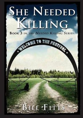 Book cover for She Needed Killing