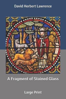 Book cover for A Fragment of Stained Glass