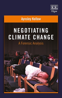 Book cover for Negotiating Climate Change - A Forensic Analysis