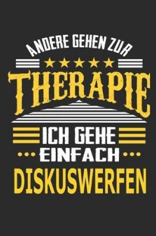 Cover of Andere gehen zur Therapie Ich gehe einfach Diskuswerfen