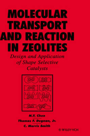 Cover of Molecular Transport and Reaction in Zeolites