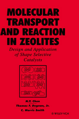 Book cover for Molecular Transport and Reaction in Zeolites