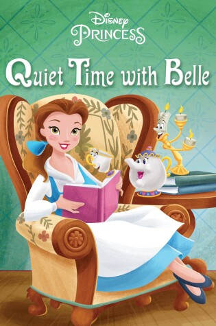 Cover of Quiet Time with Belle (Disney Princess)