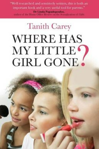 Cover of Where Has My Little Girl Gone?