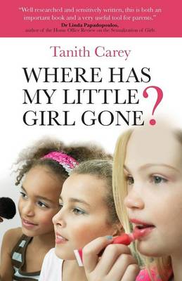 Book cover for Where Has My Little Girl Gone?