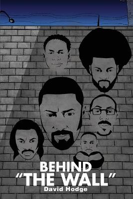 Book cover for Behind "The Wall"