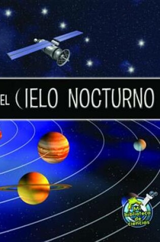 Cover of El Cielo Nocturno (the Night Sky)
