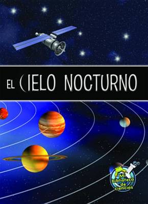 Book cover for El Cielo Nocturno (the Night Sky)