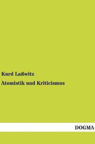 Cover of Atomistik Und Kriticismus