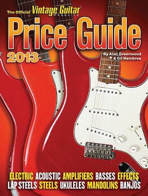 Book cover for The Official Vintage Guitar Price Guide 2013