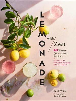 Book cover for Lemonade with Zest