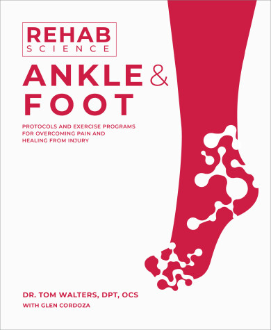Cover of Rehab Science: Ankle and Foot