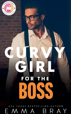 Cover of Curvy Girl for the Boss