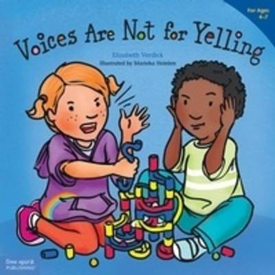 Book cover for Voices Are Not for Yelling (Best Behavior)