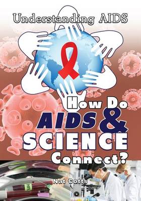 Book cover for How Do AIDS & Science Connect?