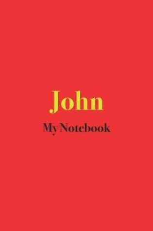 Cover of John My Notebook