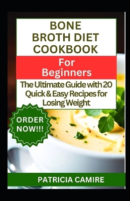 Book cover for Bone Broth Diet Cookbook for Beginners