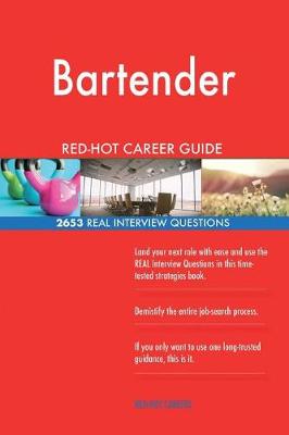 Book cover for Bartender Red-Hot Career Guide; 2653 Real Interview Questions