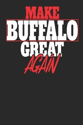 Book cover for Make Buffalo Great Again