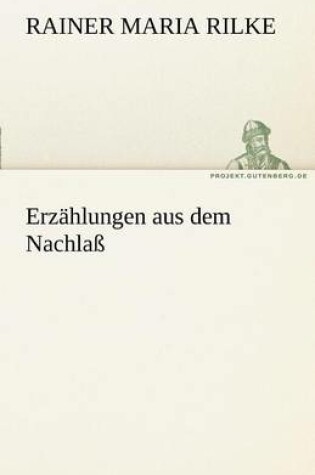 Cover of Erzahlungen Aus Dem Nachlass