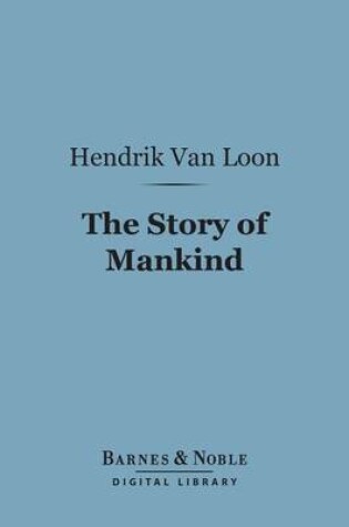 Cover of The Story of Mankind (Barnes & Noble Digital Library)