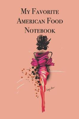 Book cover for My Favorite American Food