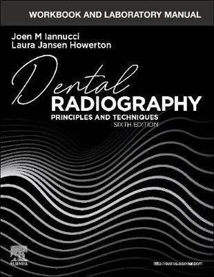 Book cover for Workbook and Laboratory Manual for Dental Radiography