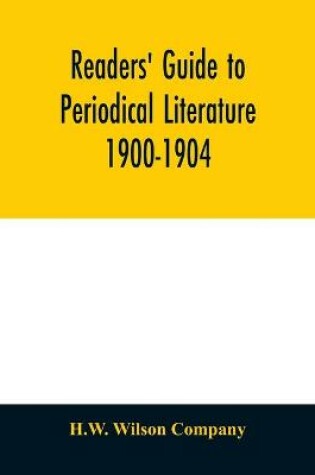 Cover of Readers' guide to periodical literature 1900-1904