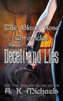 Book cover for The Black Rose Chronicles, Deceit and Lies