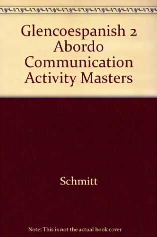 Cover of Glencoespanish 2 Abordo Communication Activity Masters