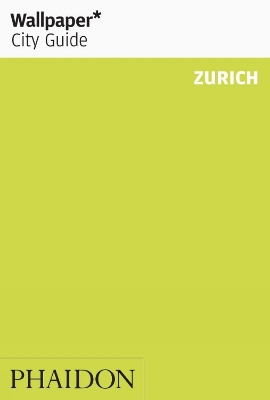 Book cover for Wallpaper* City Guide Zurich