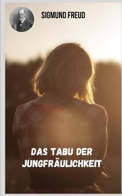 Book cover for Das Tabu der Jungfräulichkeit