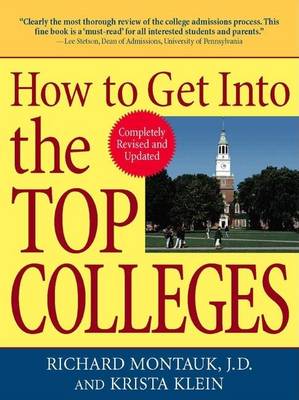 Cover of How to Get Into the Top Colleges