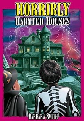 Book cover for Horribly Haunted Houses