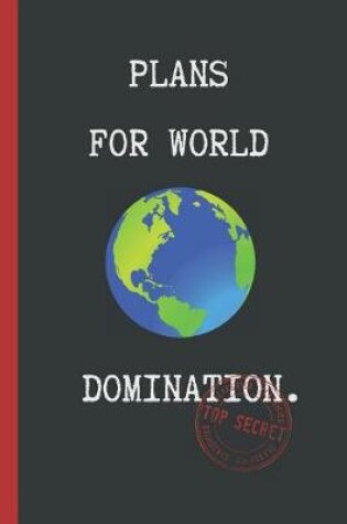 Cover of Plans for World Domination