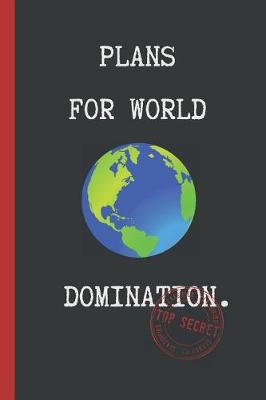 Book cover for Plans for World Domination