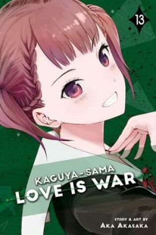 Cover of Kaguya-sama: Love Is War, Vol. 13