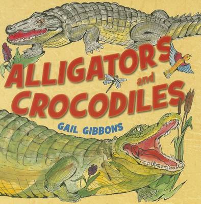 Book cover for Alligators and Crocodiles (4 Paperback/1 CD)