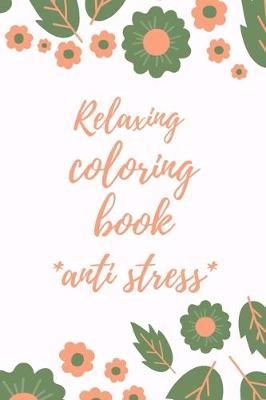 Book cover for Relaxing coloring book