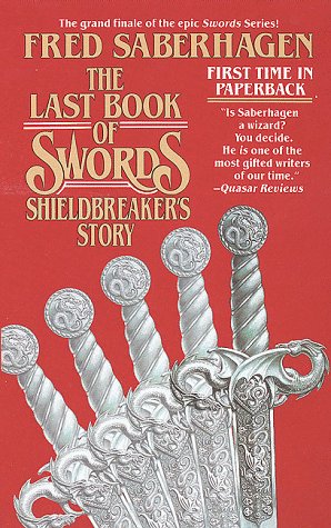 Book cover for The Last Book of Swords: Shieldbreaker's Story