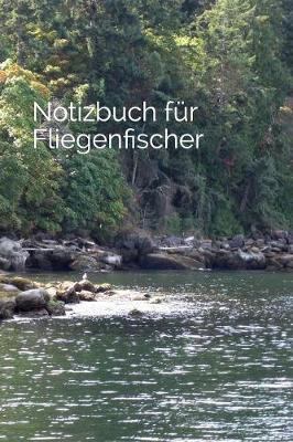 Book cover for Notizbuch fur Fliegenfischer