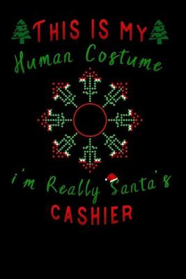 Book cover for this is my human costume im really santa's cashier