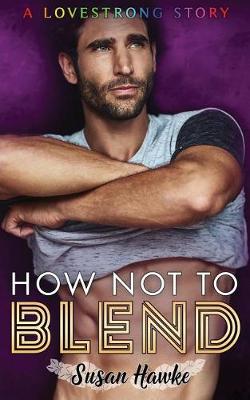 Book cover for How Not to Blend