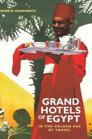 Cover of Grand Hotels of Egypt