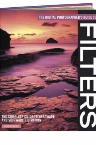 Cover of The Digital Photographer's Guide to Filters