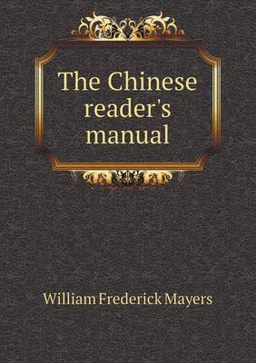 Book cover for The Chinese reader's manual