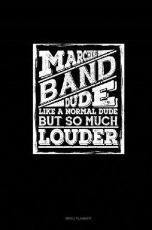 Cover of Marching Band Dude, Like A Normal Dude But so Much Cooler